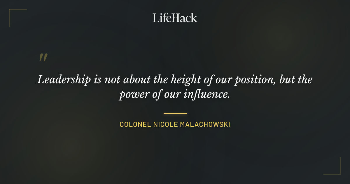 Quote by Colonel Nicole Malachowski