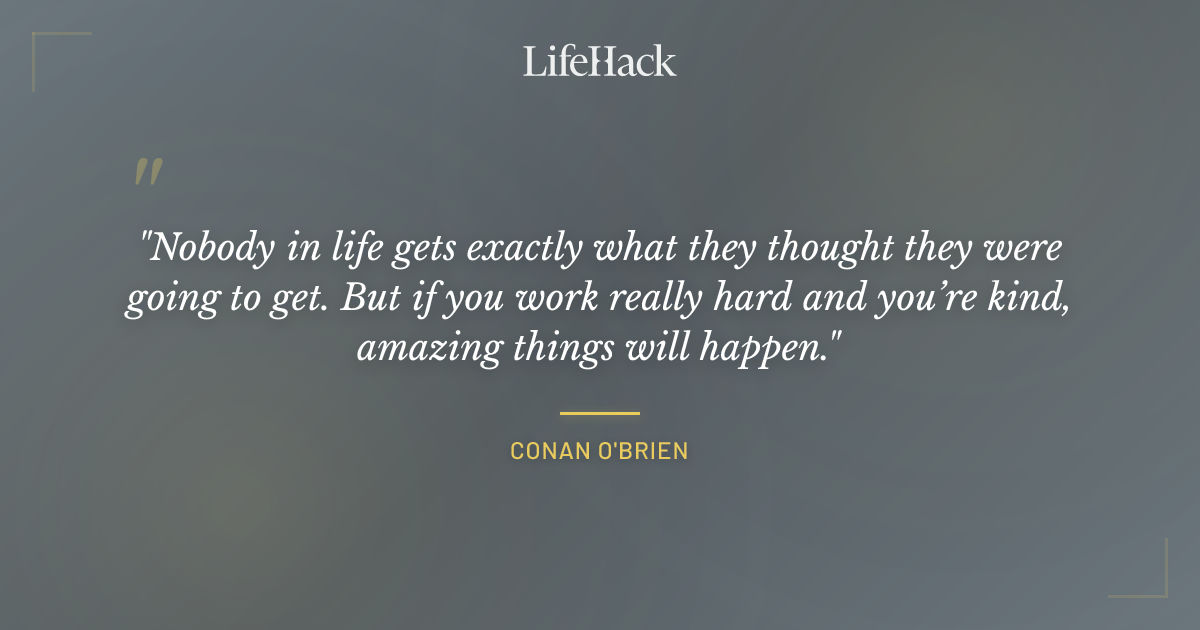 Quote by Conan O'Brien