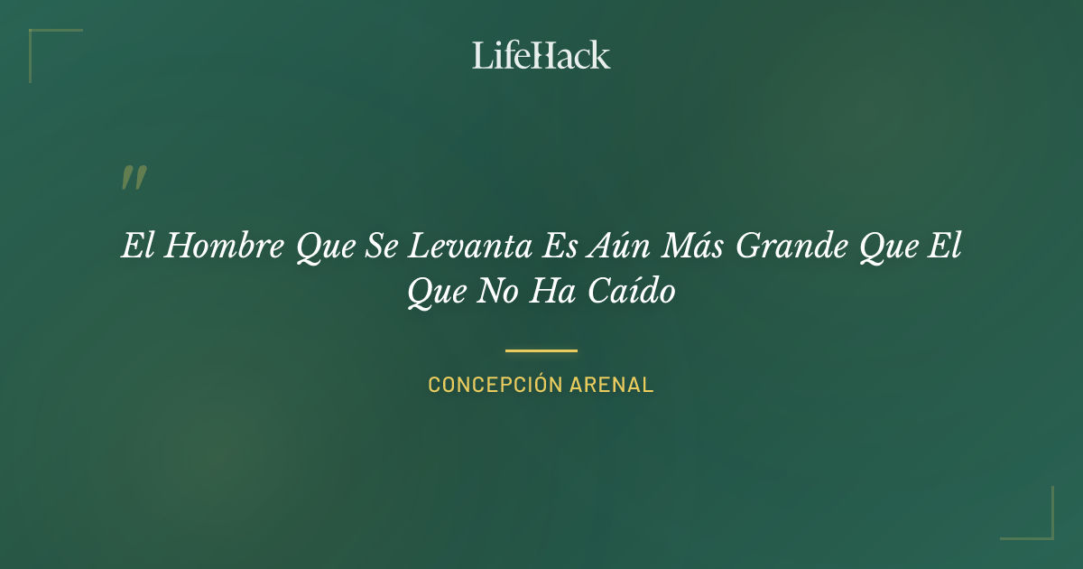 Quote by Concepción Arenal