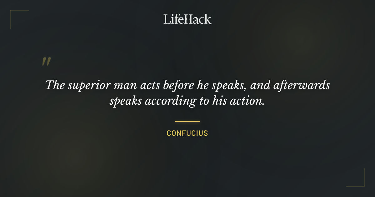 Quote by Confucius