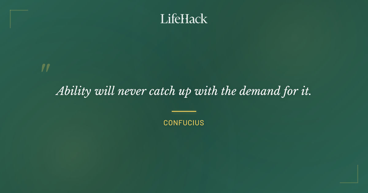 Quote by Confucius