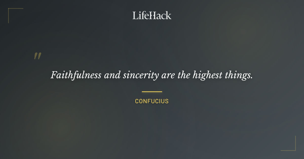Quote by Confucius