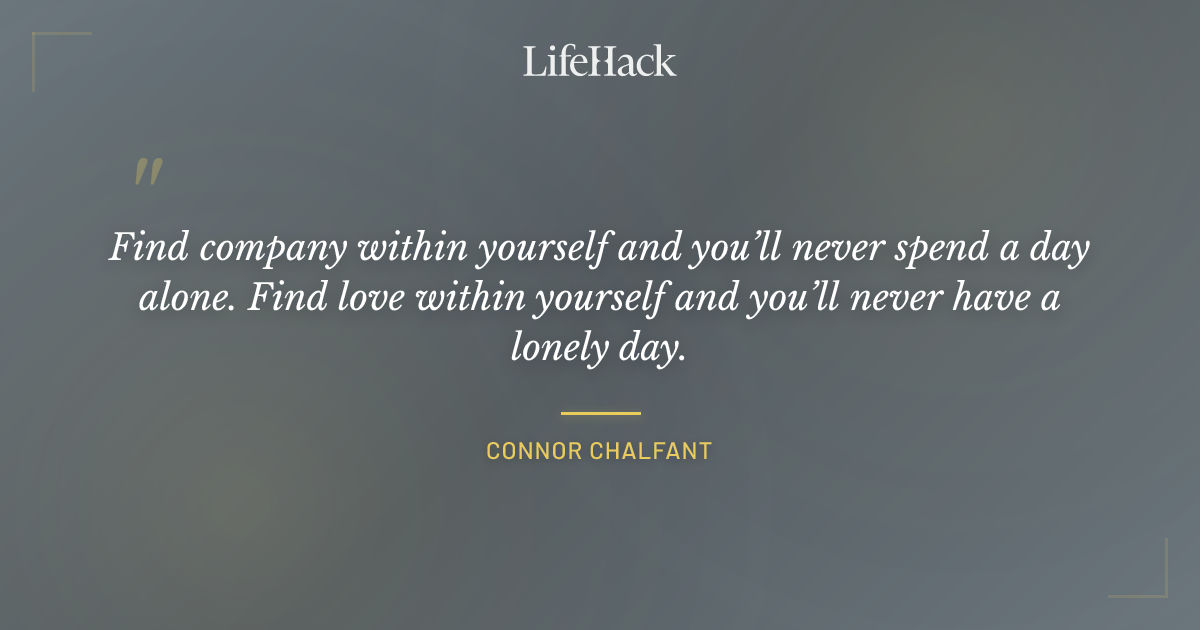Quote by Connor Chalfant