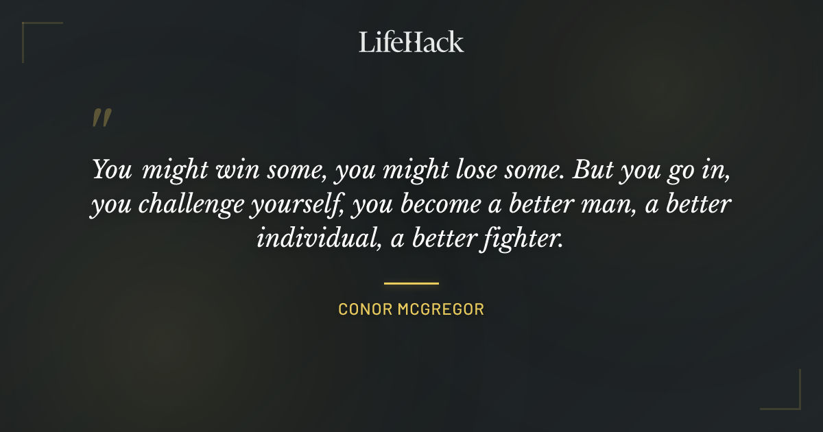 Quote by Conor McGregor