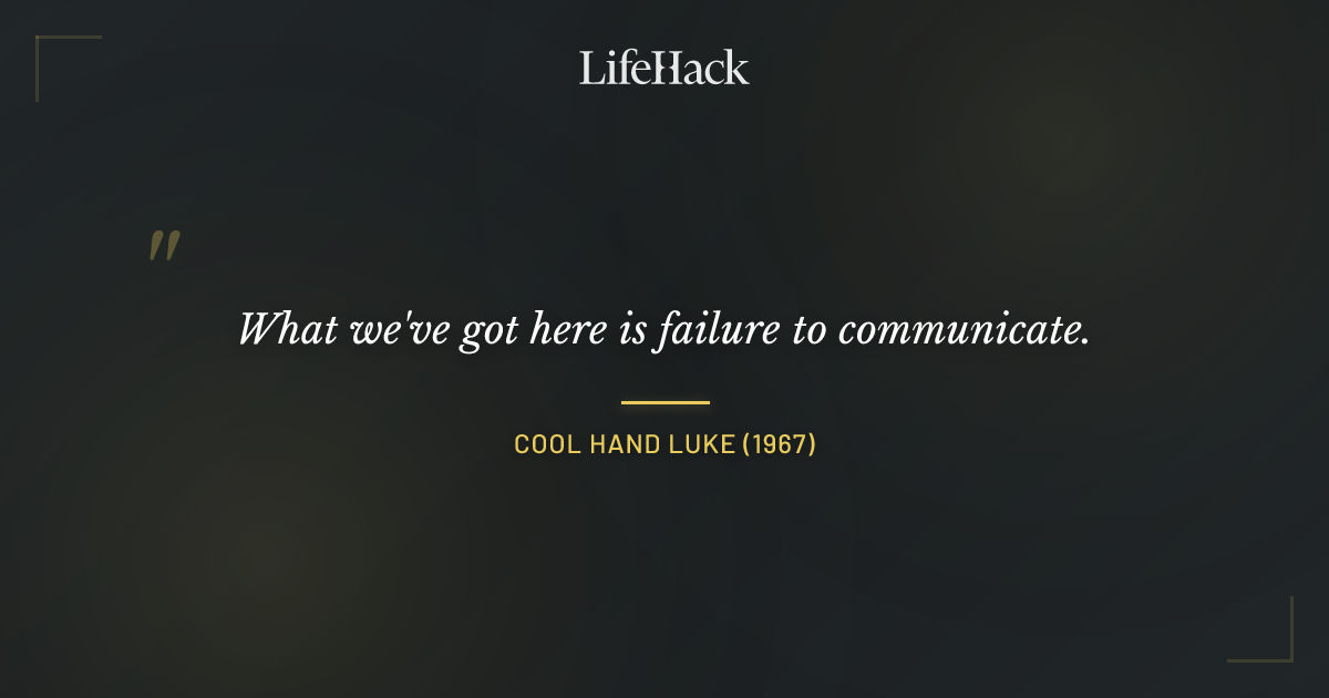 Quote by Cool Hand Luke (1967)