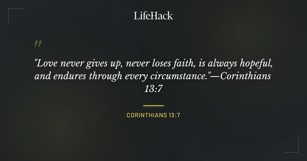 Quote by Corinthians 13:7