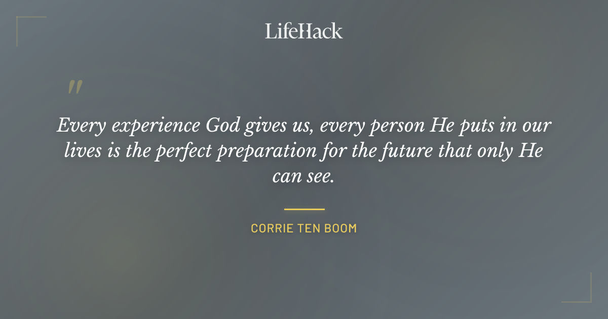Quote by Corrie ten Boom