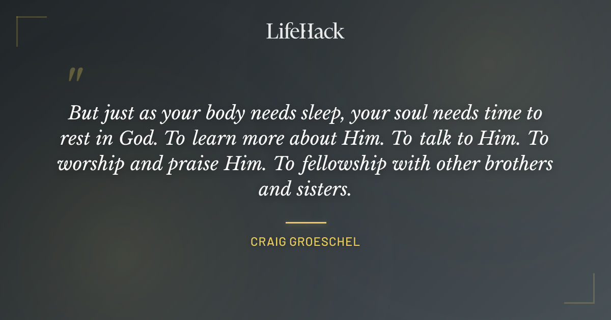 Quote by Craig Groeschel