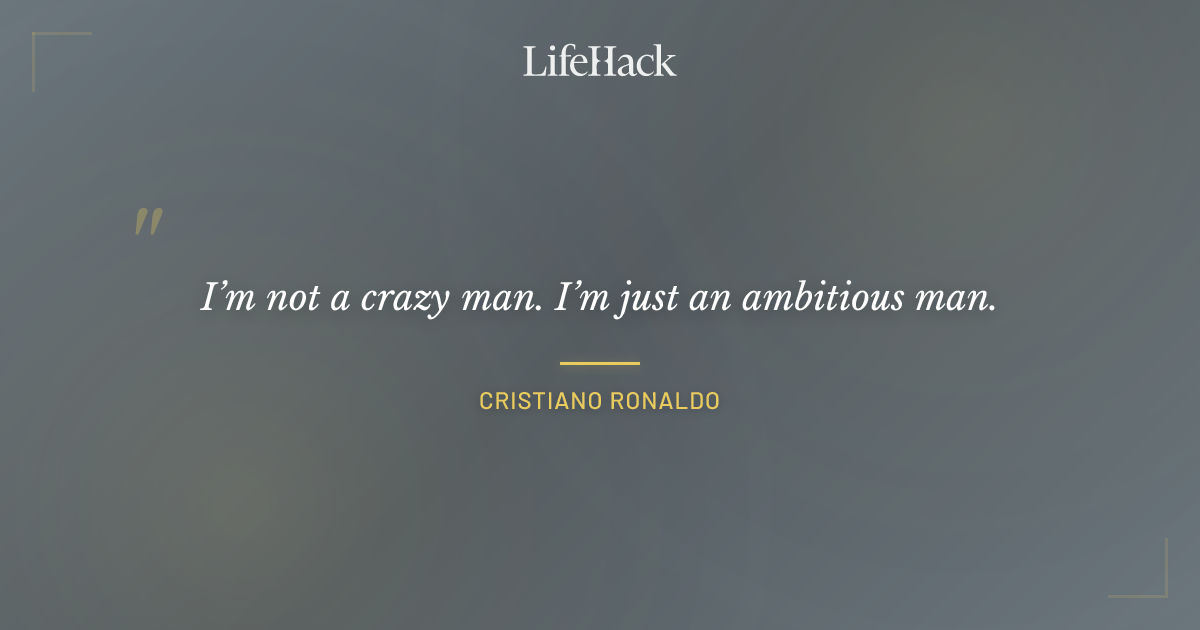 Quote by Cristiano Ronaldo