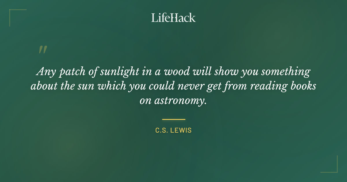 Quote by C.S. Lewis