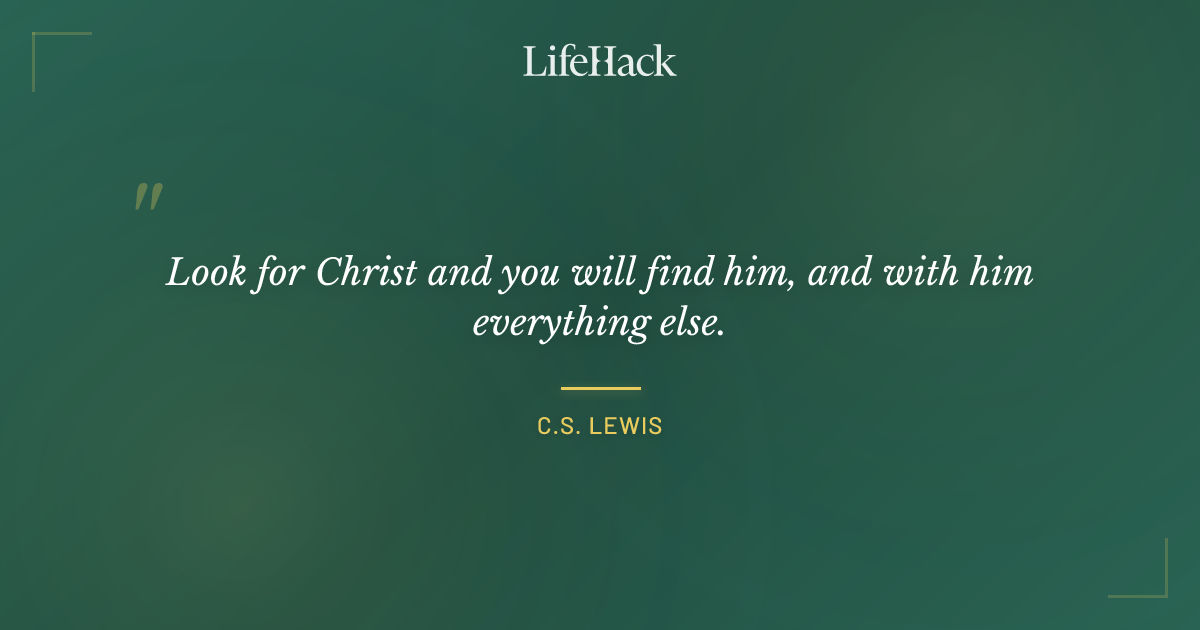 Quote by C.S. Lewis