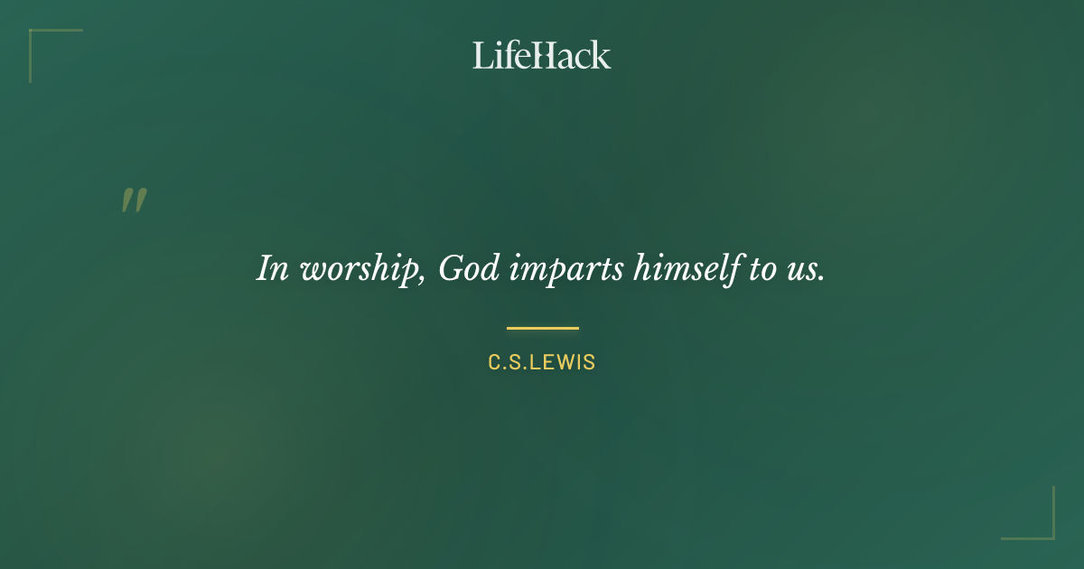 Quote by C.S.Lewis