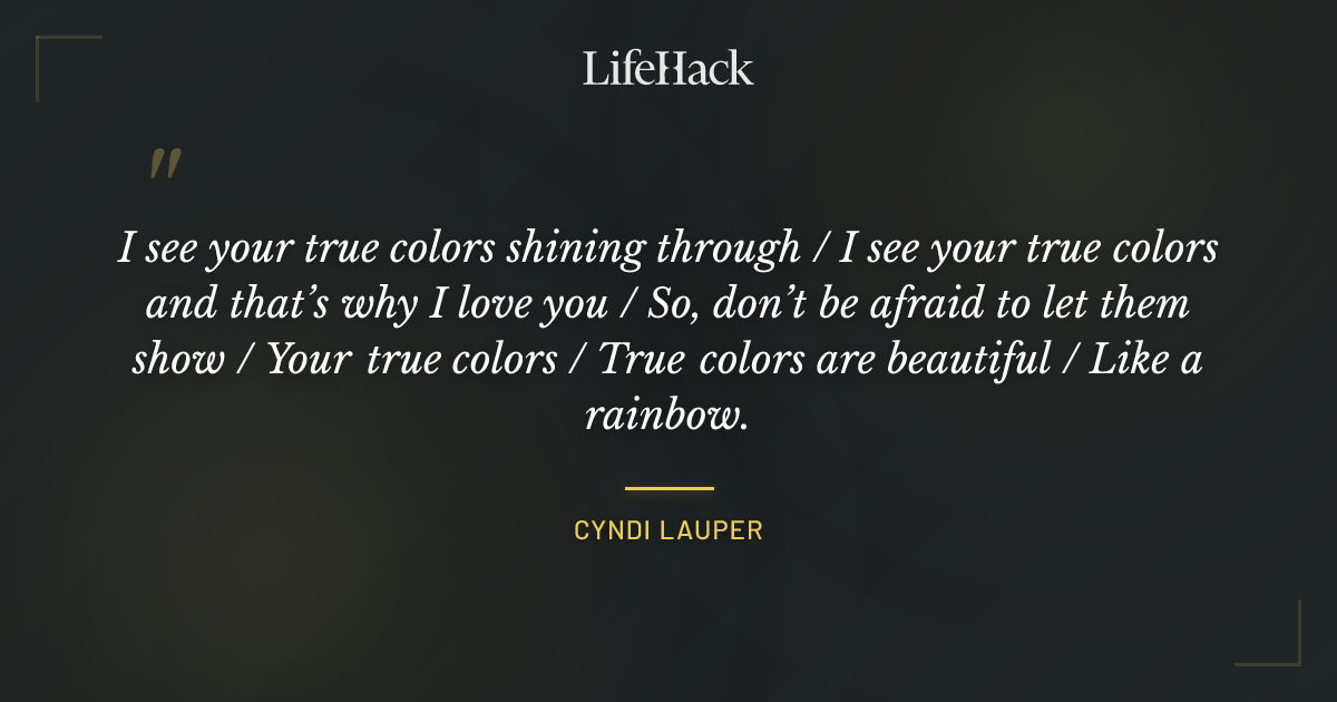 Quote by Cyndi Lauper