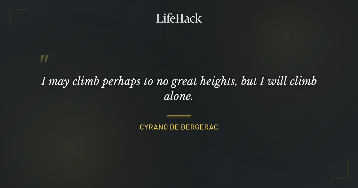 Quote by Cyrano de Bergerac