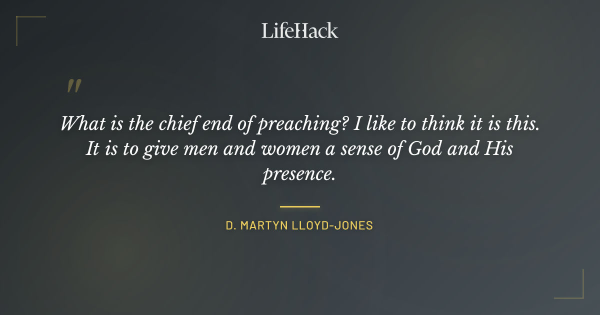 Quote by D. Martyn Lloyd-Jones