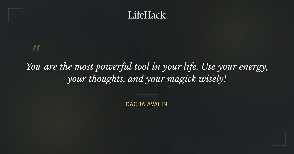 Quote by Dacha Avalin