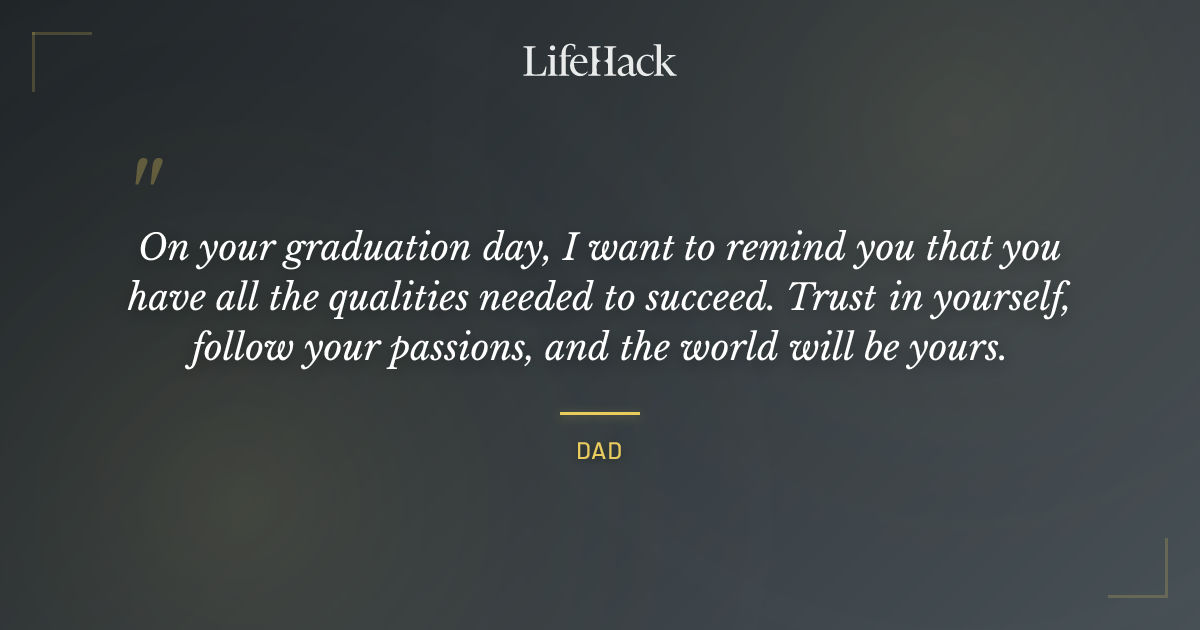 Quote by Dad