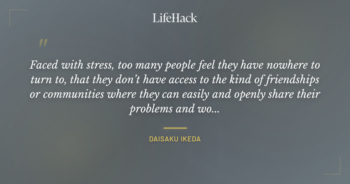 Quote by Daisaku Ikeda