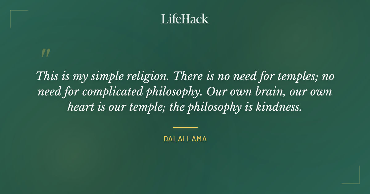 Quote by Dalai Lama