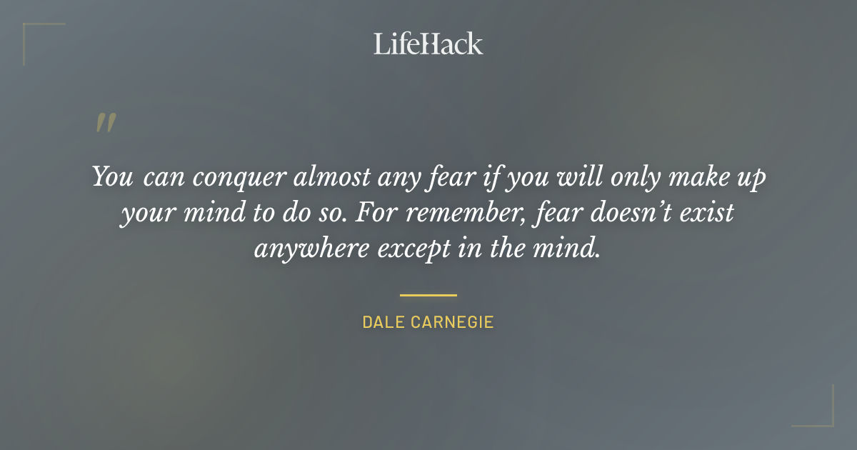 Quote by Dale Carnegie