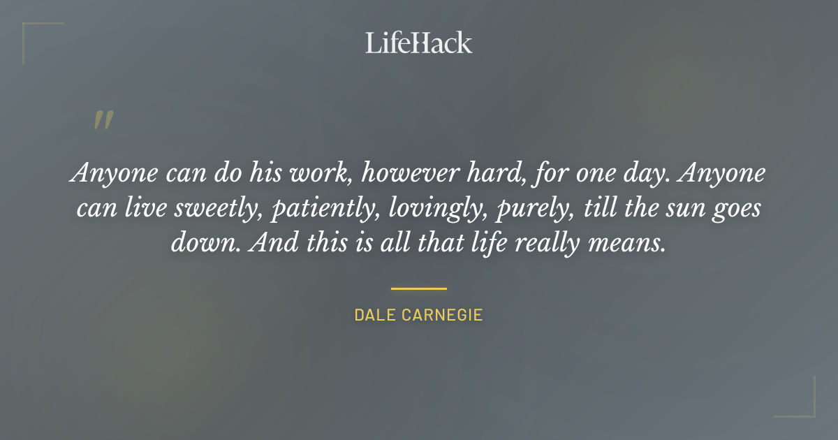 Quote by Dale Carnegie