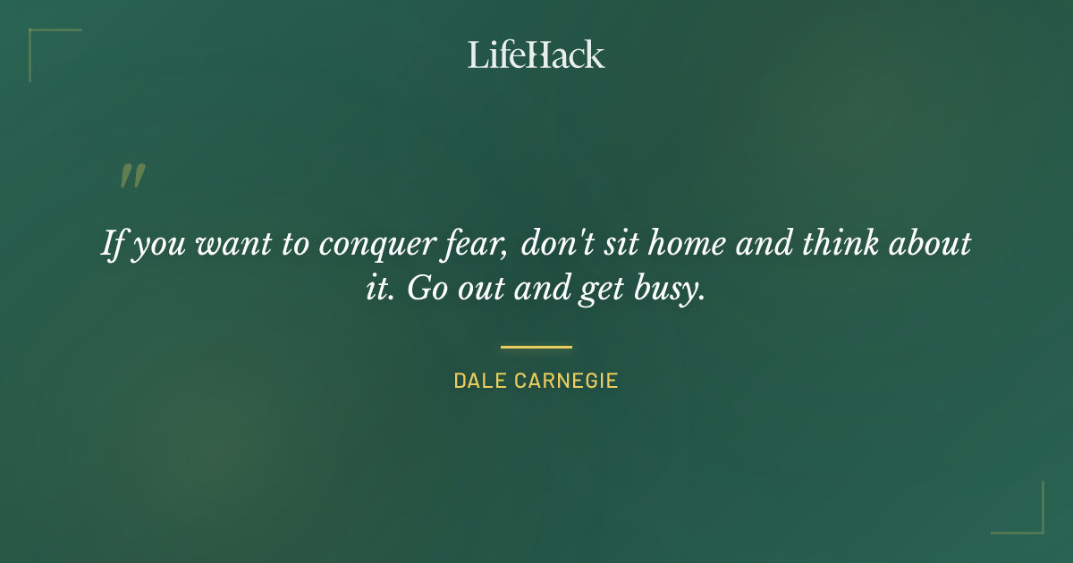 Quote by Dale Carnegie
