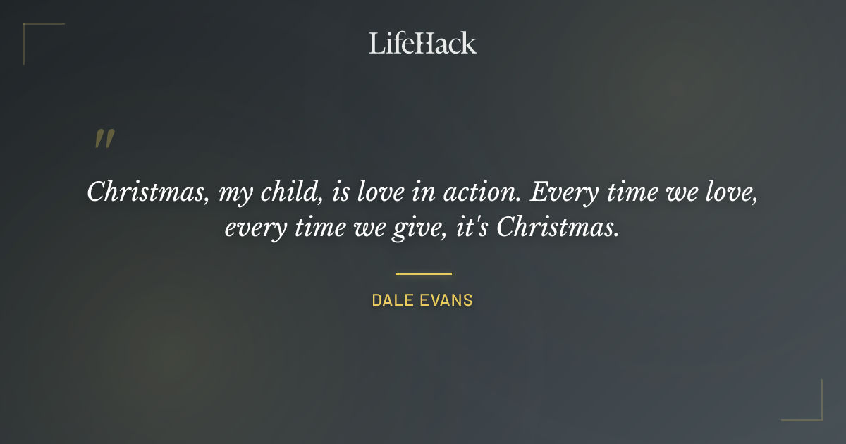 Quote by Dale Evans
