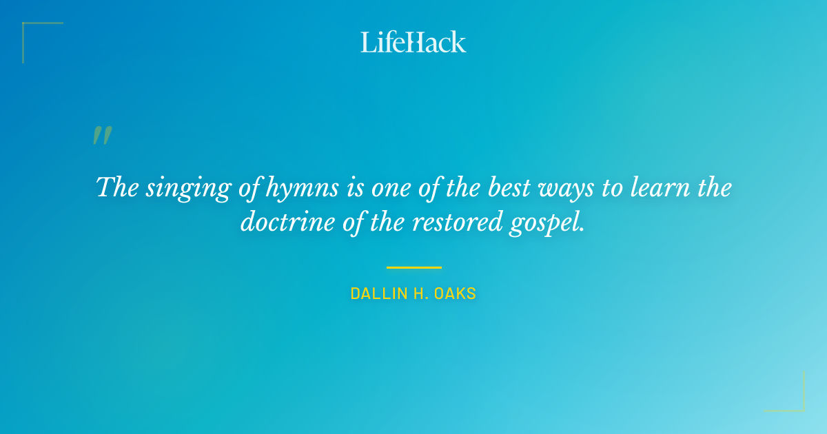 Quote by Dallin H. Oaks