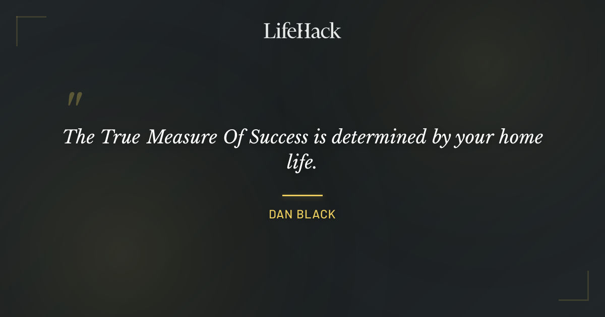 Quote by Dan Black