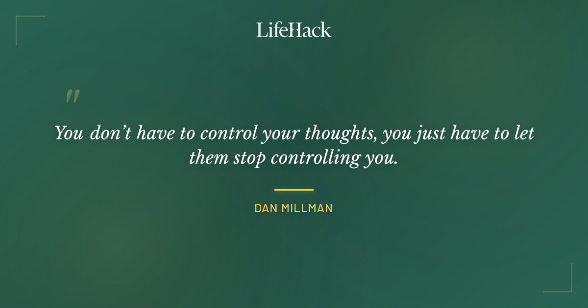 Quote by Dan Millman