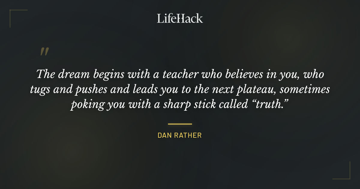 Quote by Dan Rather