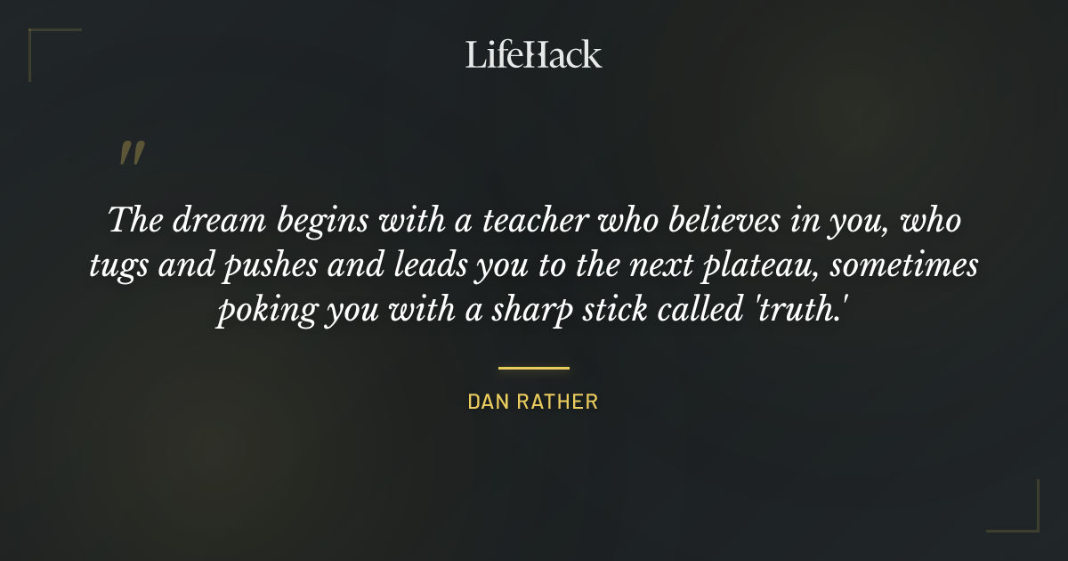 Quote by Dan Rather