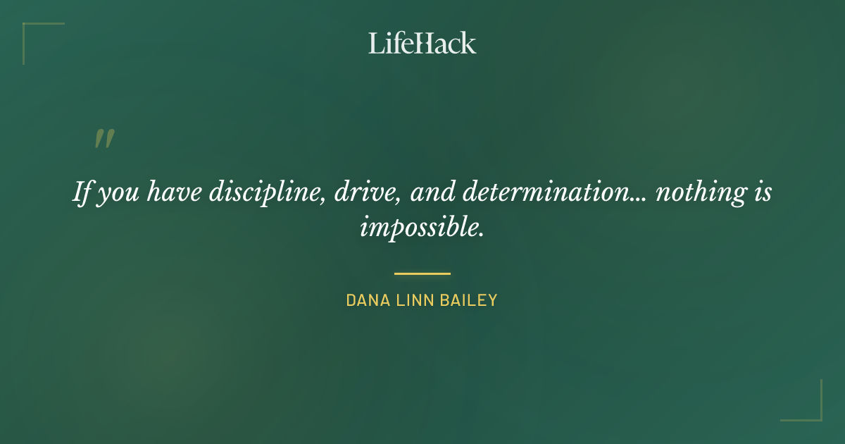 Quote by Dana Linn Bailey