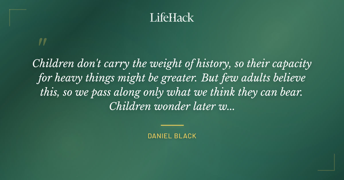 Quote by Daniel Black