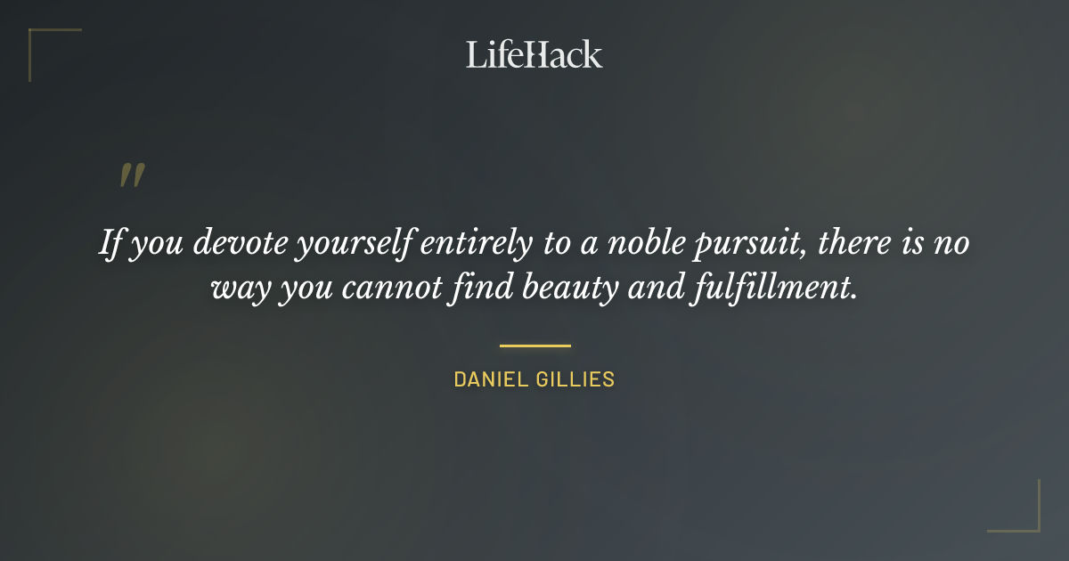 Quote by Daniel Gillies
