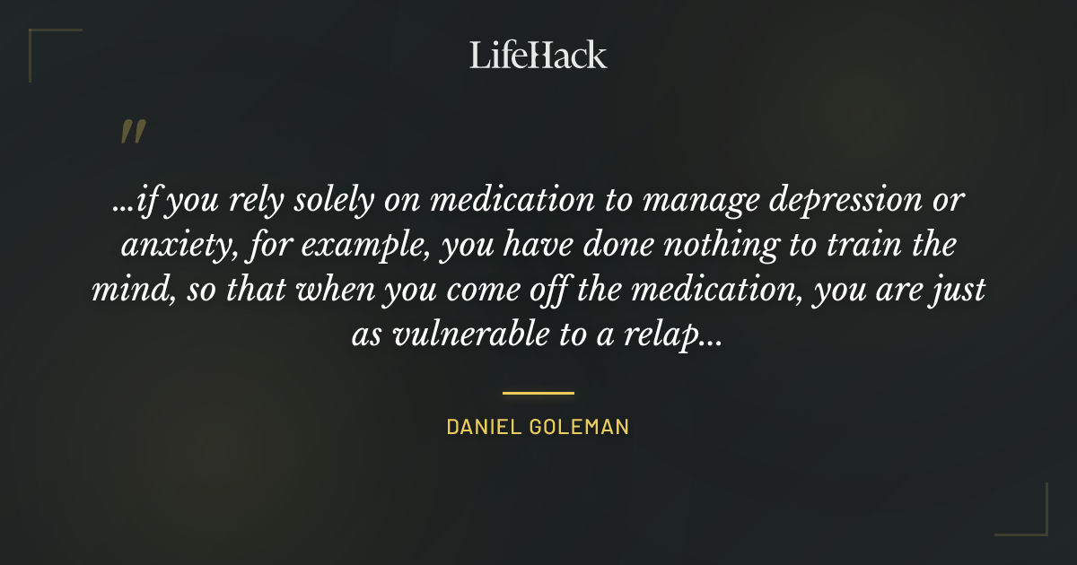 Quote by Daniel Goleman