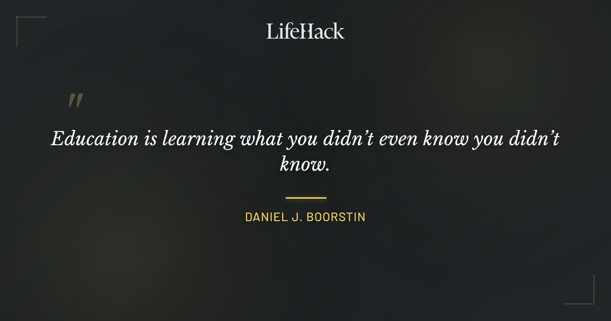 Quote by Daniel J. Boorstin