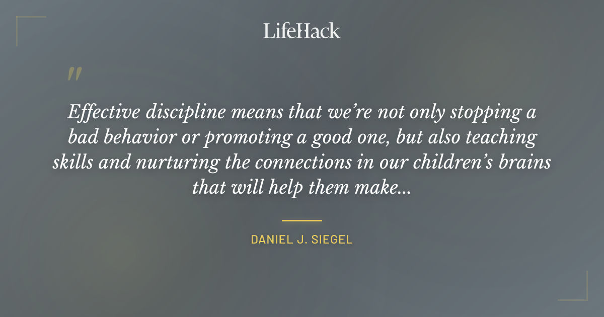 Quote by Daniel J. Siegel