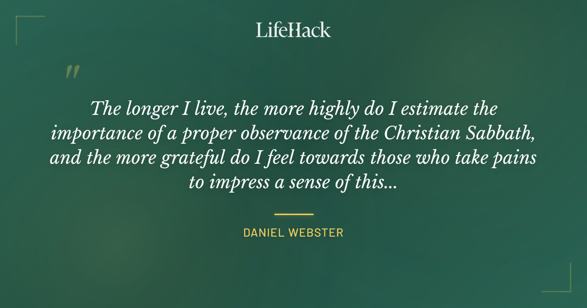 Quote by Daniel Webster