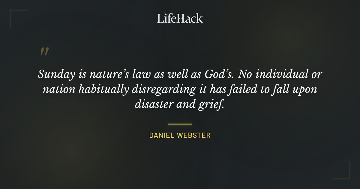 Quote by Daniel Webster