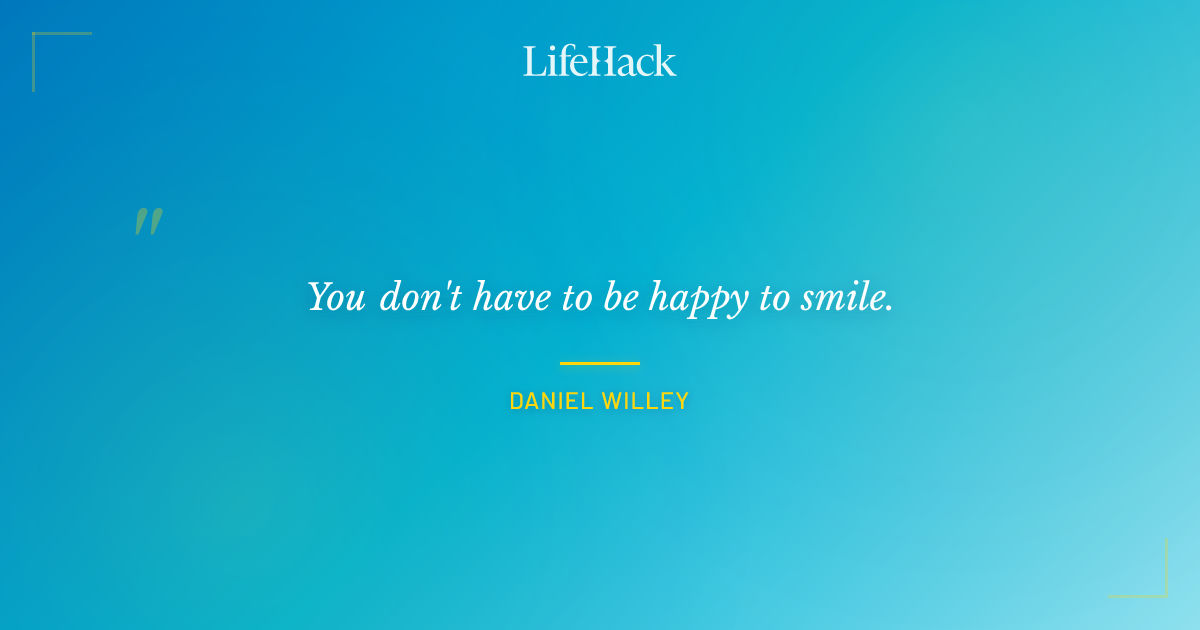 Quote by Daniel Willey