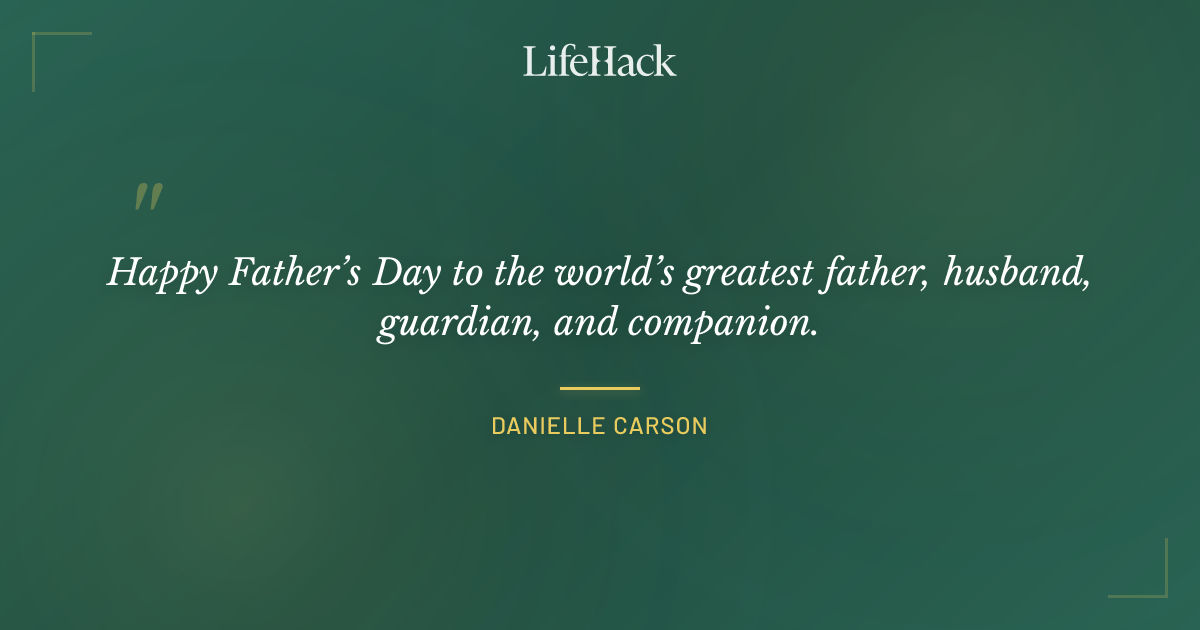 Quote by Danielle Carson