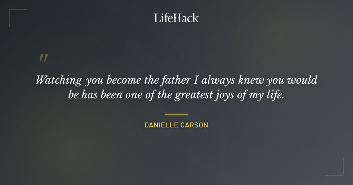 Quote by Danielle Carson