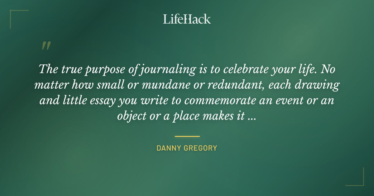 Quote by Danny Gregory
