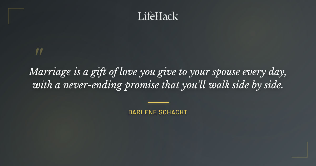 Quote by Darlene Schacht