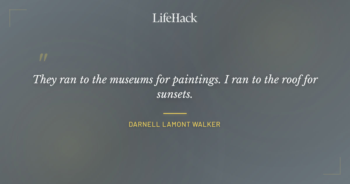 Quote by Darnell Lamont Walker