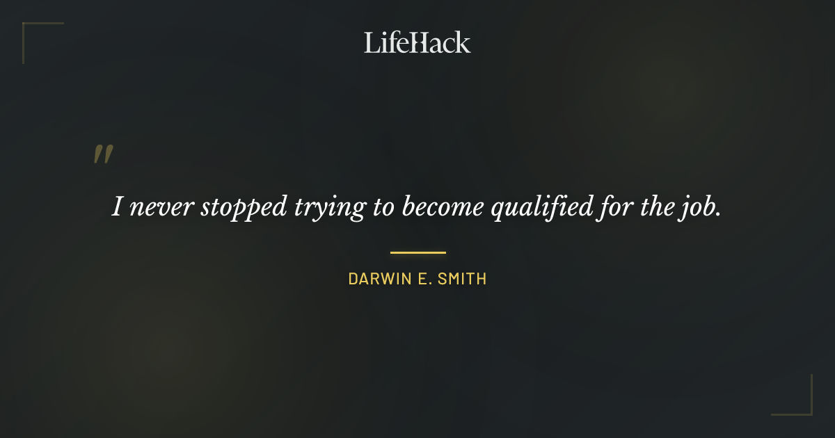 Quote by Darwin E. Smith