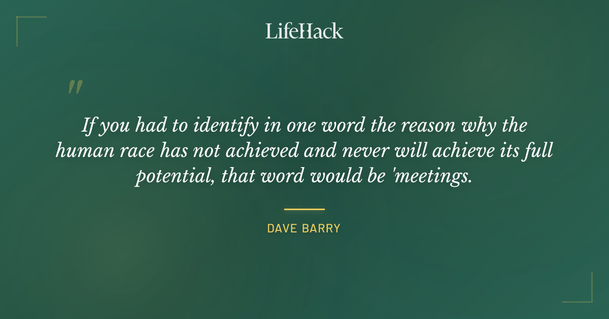 Quote by Dave Barry