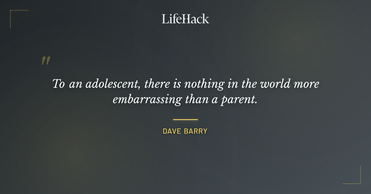 Quote by Dave Barry