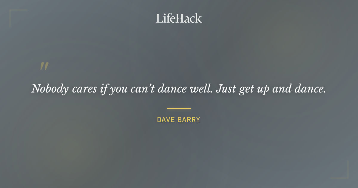 Quote by Dave Barry